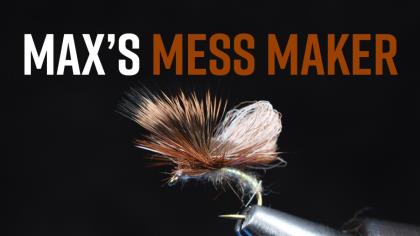 Fly Tier's Bench: Max's Mess Maker (MMM)