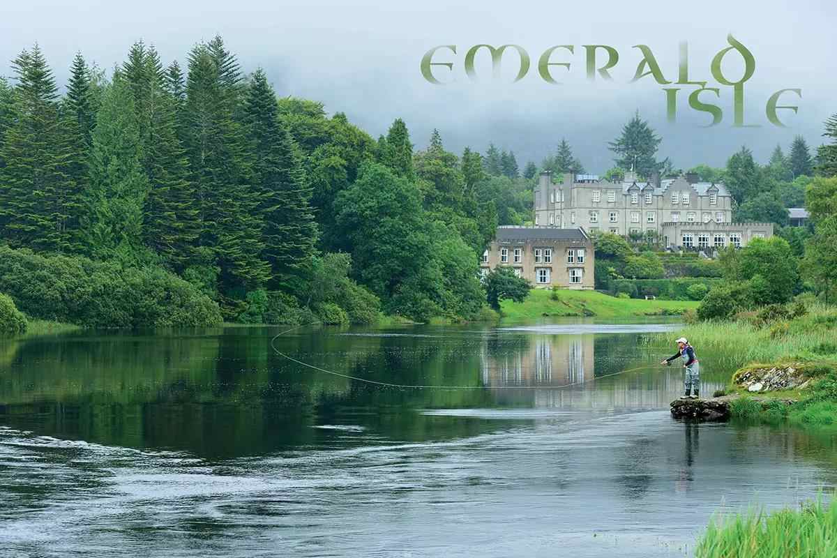 Not in Kansas Anymore: Fishing the Emerald Isle