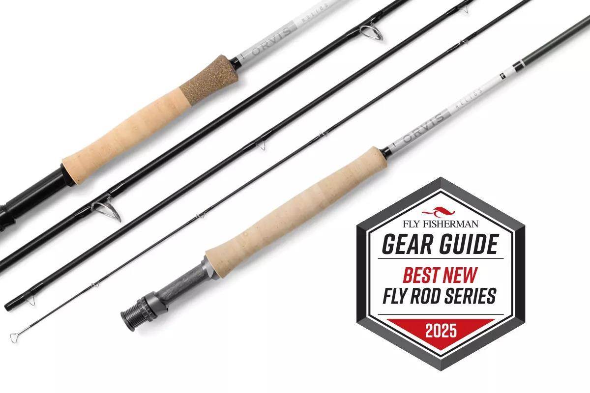 Fly Fisherman's 2025 Gear Guide Best New Fly Rod Series: Orvis Helios