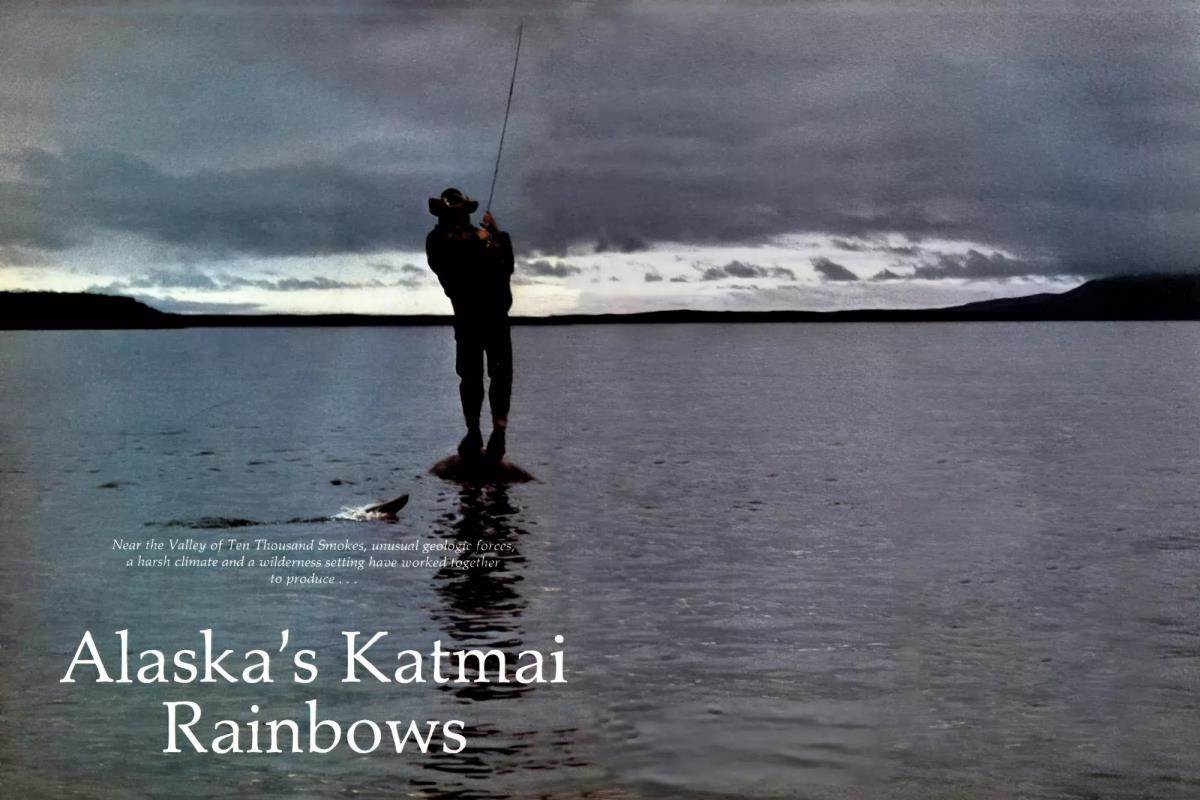 Fly Fisherman Throwback: Alaska's Katmai Rainbows